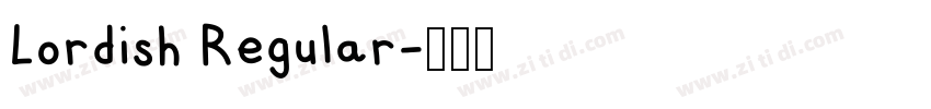 Lordish Regular字体转换